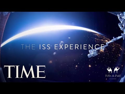 The ISS Experience: Full Trailer | TIME