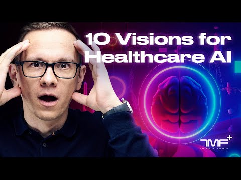 10 Predictions about the Future of Healthcare AI - The Medical Futurist