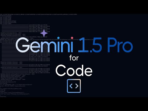 Gemini 1.5 Pro for Code - Part 01