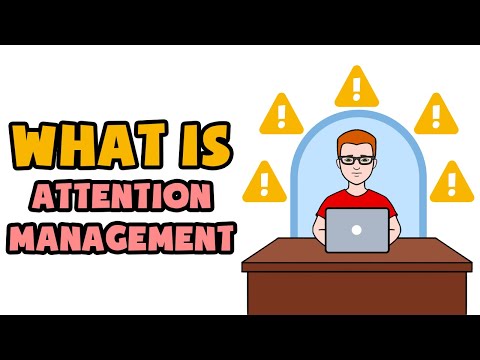 What is Attention Management | Explained in 2 min