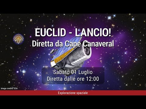 Pt.1 - SPECIALE DA CAPE CANAVERAL! - Euclid, diretta del lancio