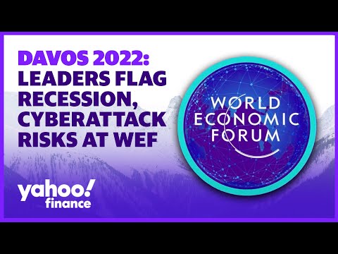 Davos 2022: Leaders flag recession, market concerns and cyberattack risks at WEF